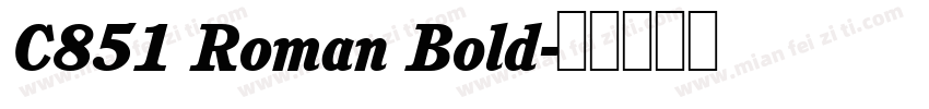 C851 Roman Bold字体转换